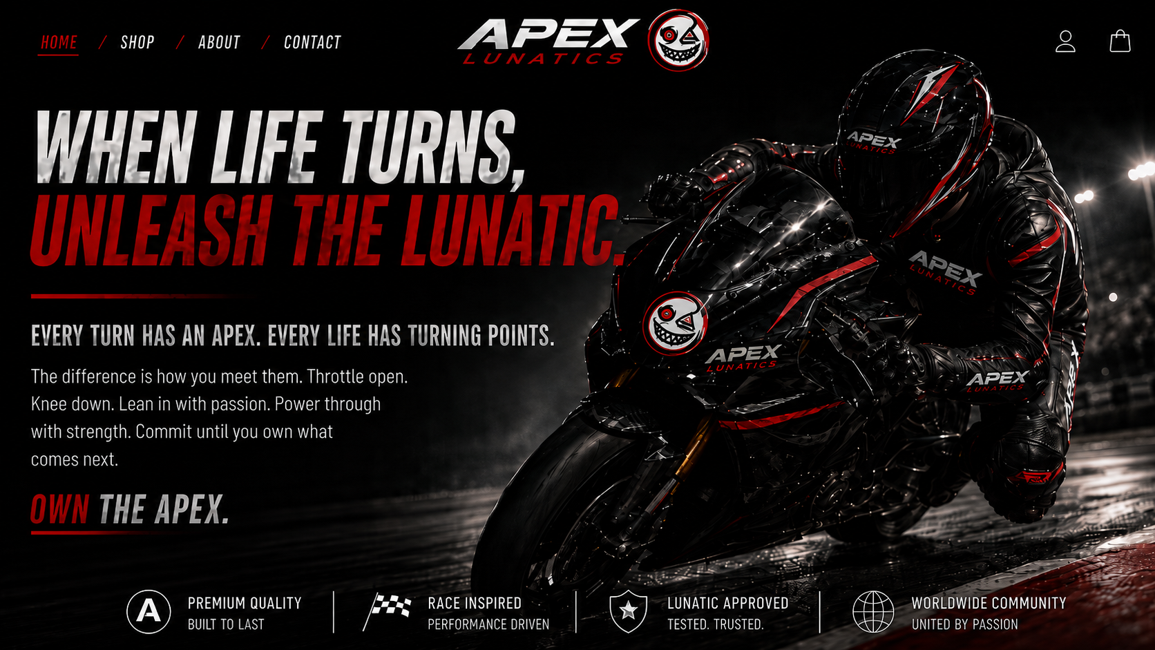 Apex Lunatics homepage hero banner featuring a rider leaning through a corner, bold When Life Turns, Unleash The Lunatic headline, and racing-inspired navigation styling